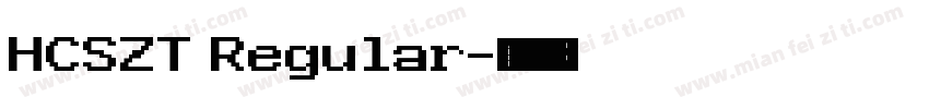 HCSZT Regular字体转换